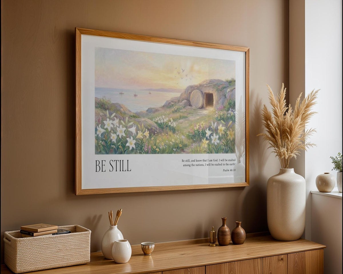 Be Still Christian Canvas Art, Empty Tomb Psalm 46:10 Scripture Print